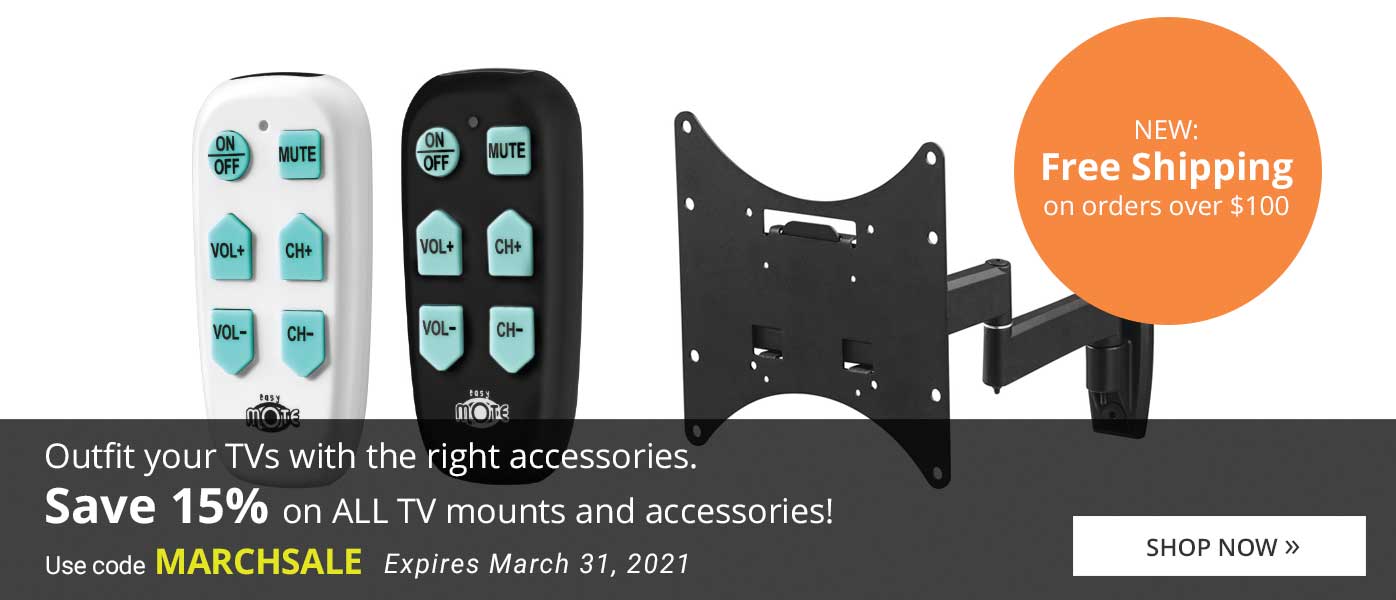 Outfit your TVs with the right accessories.
Save 15% on ALL TV mounts and accessories!
New: Free Shipping on orders over $100
Shop Now